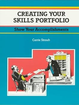 Paperback Crisp: Creating Your Skills Portfolio: Show Off Your Skills and Accomplishments (CRISP FIFTY-MINUTE SERIES) Book