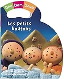  Les petits boutons