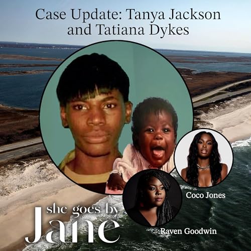 Case Update: Tanya Jackson and Tatiana Dykes (formerly known as Peaches and Baby Doe) copertina