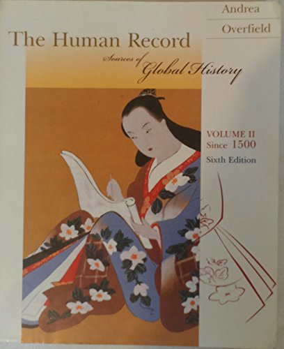 The Human Record Volume 2: Since 1500 (Human Record)