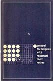 Control Techniques with Resonant Reed Relays