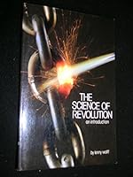 The Science of Revolution: An Introduction 0898510368 Book Cover