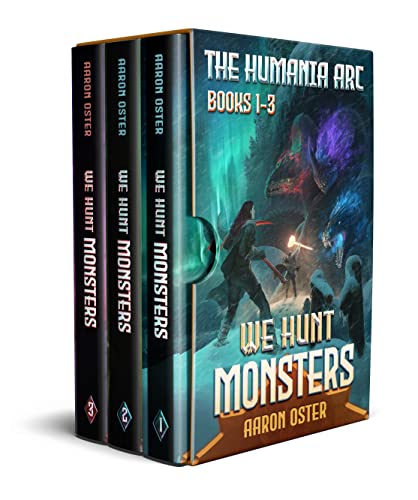 Cover of We Hunt Monsters: The Humania Arc: Books 1-3