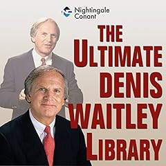 The Ultimate Denis Waitley Library Audiolibro Por Denis Waitley arte de portada