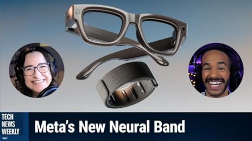 Page de couverture de TNW 405: Inside Meta's New $799 Smart Glasses - The Ray-Ban Display Glasses & Neural Band