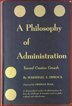 Hardcover Philosophy of Administration Book