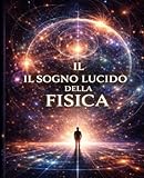 il sogno lucido della fis