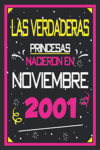 Las Verdaderas Princesas Nacieron en 2001 Noviembre: 19 años. Libro de visitas, cuaderno, 110 páginas de felicitaciones, idea de regalo, regalo Para la esposa, novia, mujer, La madre