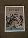 SPEAK (with Online, 1 term (6 months) Printed Access Card) (New, Engaging Titles from 4LTR Press)