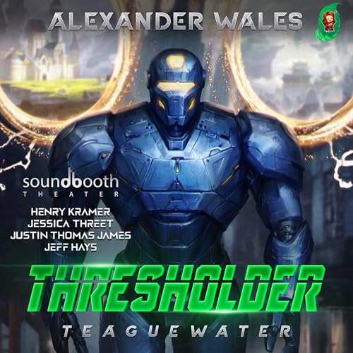 Thresholder: Teaguewater by Alexander Wales episode artwork