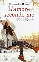 L'amore secondo me 8822725689 Book Cover