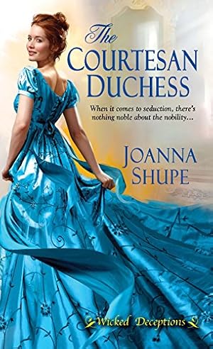 Book cover The Courtesan Duchess (Wicked Deceptions Book 1)