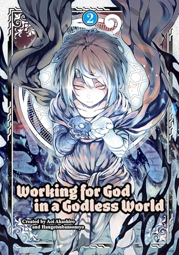 Working for God in a Godless World Vol. 2