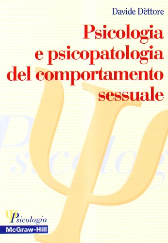 Psicologia e psicopatologia del comportamento sessuale