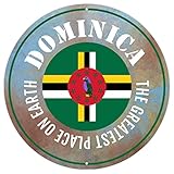 CowkissSign Dominica Flagge Wandkunst Dekor Metallschild The Greatest Places on Earth Dominica Metall Blechschild Land Souvenir Geschenk Retro Vintage Blechschild für Veranda 22,9 x 22,9 cm