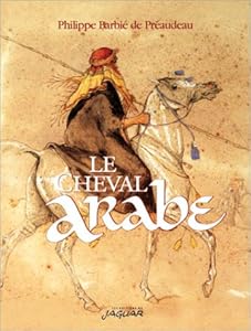 Livres Couvertures de Le cheval arabe