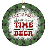 It's The Most Wonderful Time for A Beer Funny Drinking Humor Christmas Ornament - Christmas Oranment - Xmas Tree Decoration - 2023 Christmas Ornament - 3' Round PVC Ornament - Printed in USA AAO448