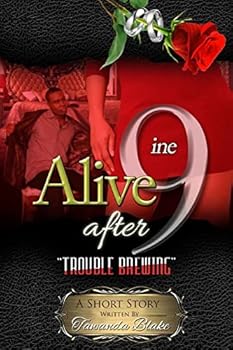 Paperback Alive After 9ine: Trouble Brewing Book