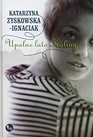 Upalne lato Kaliny 8377791404 Book Cover