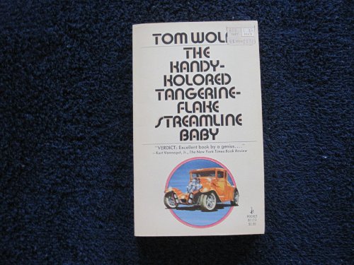 The Kandy Kolored Tangerine-Flake Streamline Baby 0671811231 Book Cover