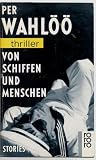 Von Schiffen und Menschen - Per Wahlöö