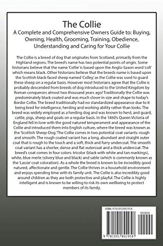 The Collie: A Complete and Comprehensive Owners Guide To: Buying, Owning, Health, Grooming, Training