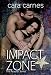 Impact Zone (The Arsenal Book 6)