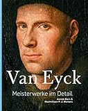  Van Eyck – Meisterwerke im Detail