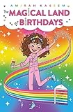 The Magical Land of Birthdays