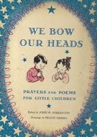 We Bow Our Heads B004BHEONC Book Cover