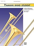  [(Yamaha Band Student, Bk 2: Trombone)] [Author: Sandy Feldstein] published on (January, 1989)