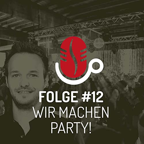 Wir machen Party!