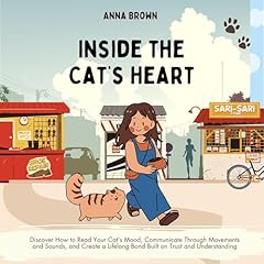 Inside the Cat&rsquo;s Heart Audiolibro Por Anna Brown arte de portada