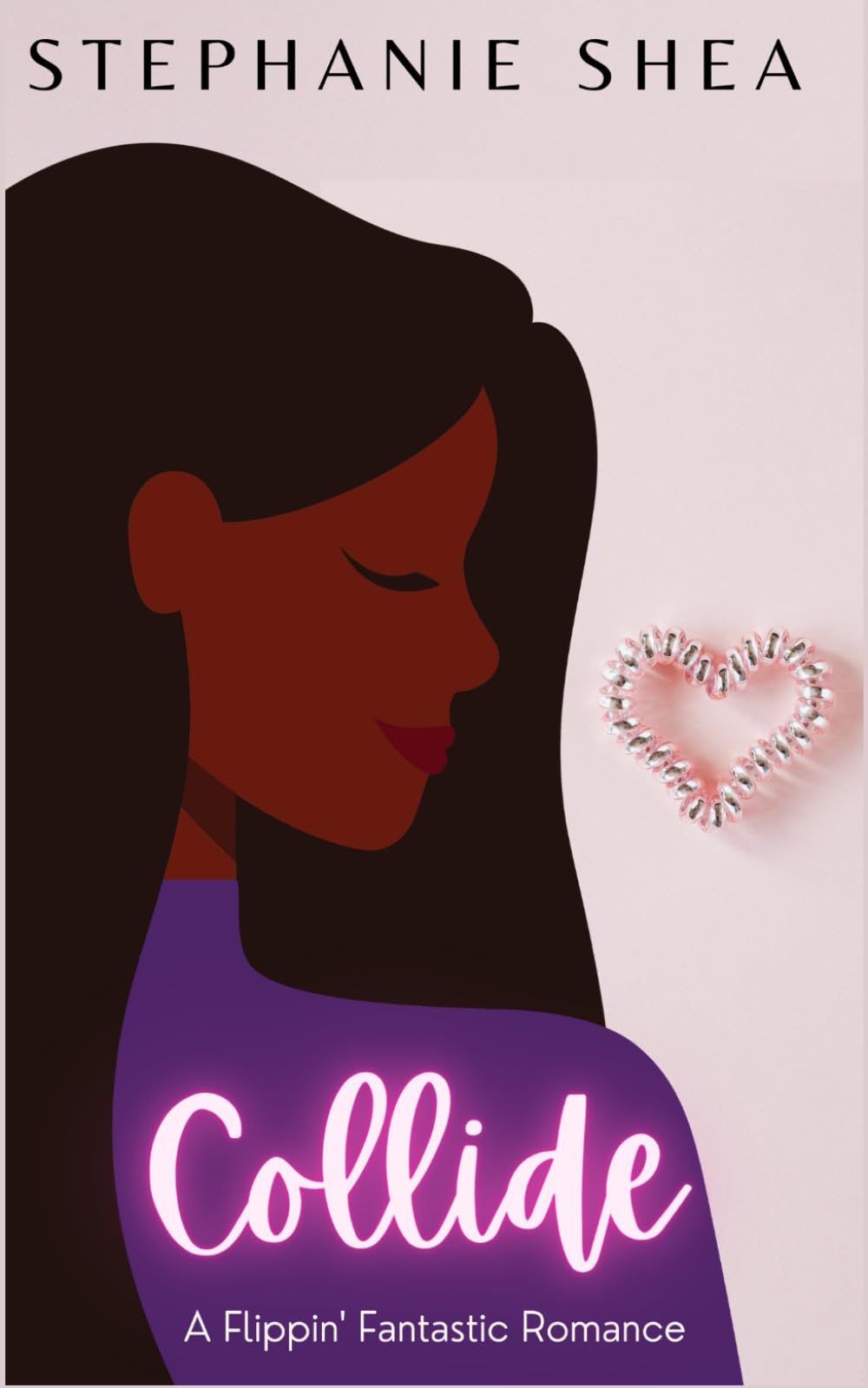 Collide: A Flippin' Fantastic Romance