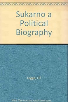 Hardcover Sukarno: A Political Biography Book