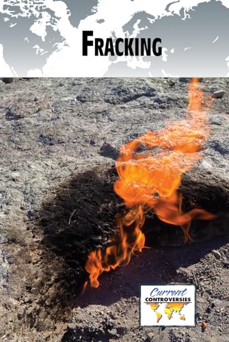 Fracking (Current Controversies) view 2