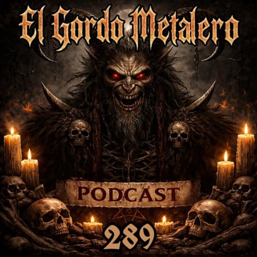 El Gordo Metalero 289