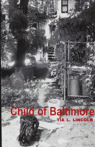 Child of Baltimore 0976258919 Book Cover