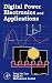 Digital Power Electronics and Applications