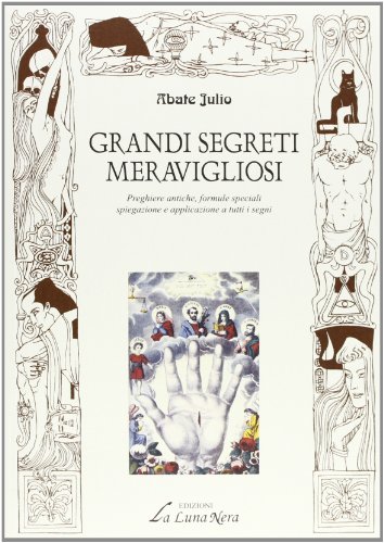 Grandi segreti meravigliosi Grandi segreti meravigliosi