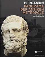 Pergamon - Panorama der antiken Metropole 3865686931 Book Cover