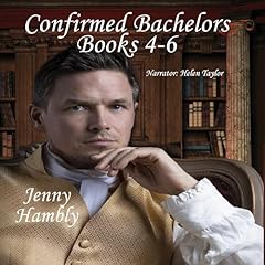 『Confirmed Bachelors, Books 4-6』のカバーアート
