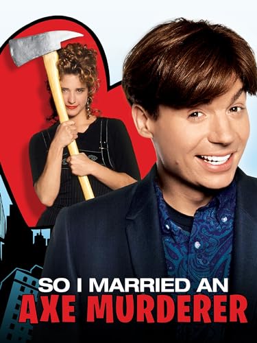 So I Married An Axe Murderer