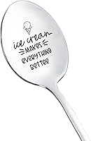 Ice Cream Makes Everything Better Engraved Stainless Steel Spoon - Funny Gift for Ice Cream Lovers, Women Men, Christmas Birthday 8 Inch Dessert Spoon