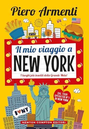 Il mio viaggio a New York. I luoghi più insoliti della Grande Mela!