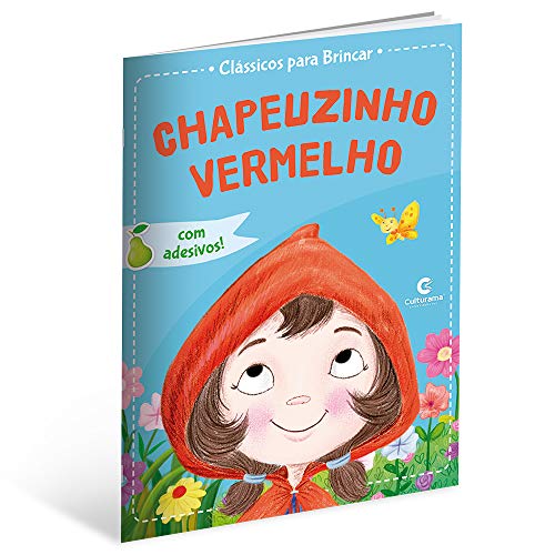 CLASSICOS PARA BRINCAR - CHAPEUZINHO VERMELHO