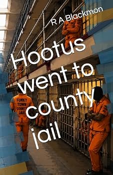 Paperback Hootus went to county jail Book