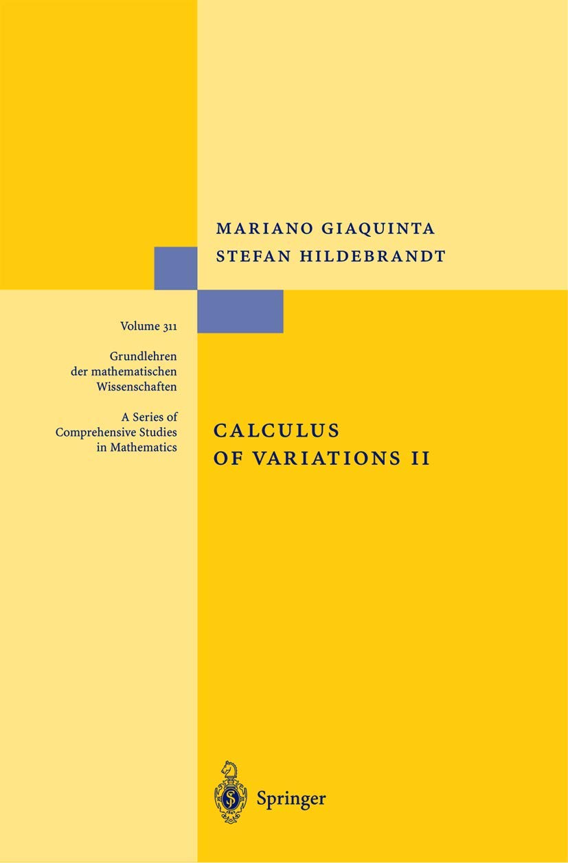 Calculus of Variations II (Grundlehren der mathematischen Wissenschaften, 311, Band 311)