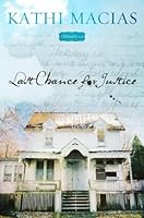 Algopix Similar Product 10 - Last Chance for Justice A Bloomfield