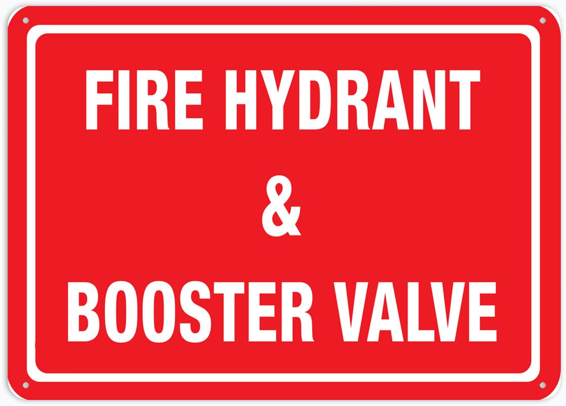 Fire Hydrant Booster Valve Aluminum Metal Sign 8"x12" Rust-Free For Outdoor/Home/Business/Yard Use